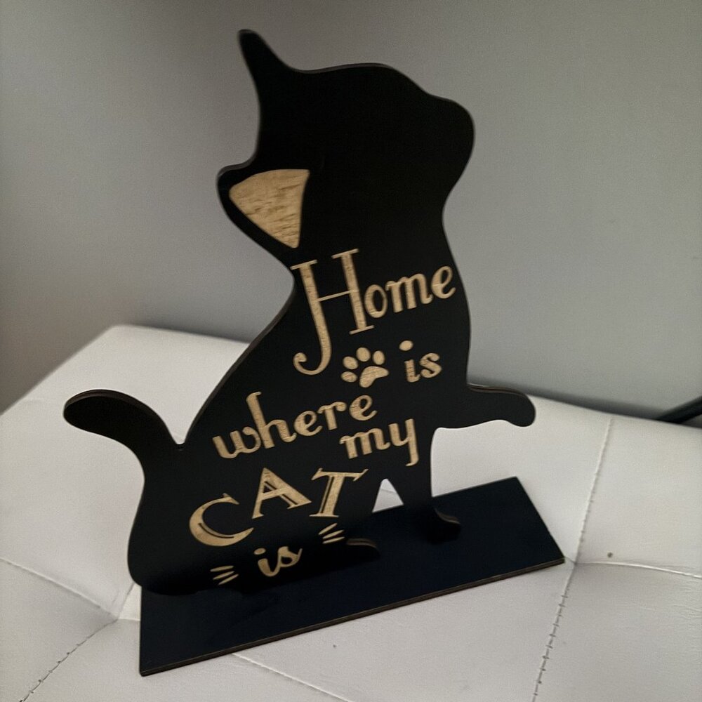 "Home Is Where My Cat Is" Sign